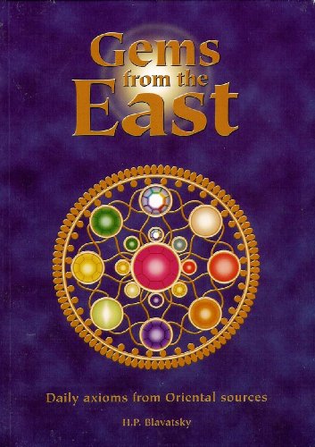 Beispielbild fr Gems from the East - Daily Axioms from Oriental Sources zum Verkauf von Veronica's Books
