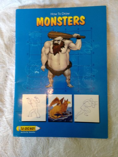 Beispielbild fr How to Draw Monsters (Fun and Learn activity books) zum Verkauf von AwesomeBooks