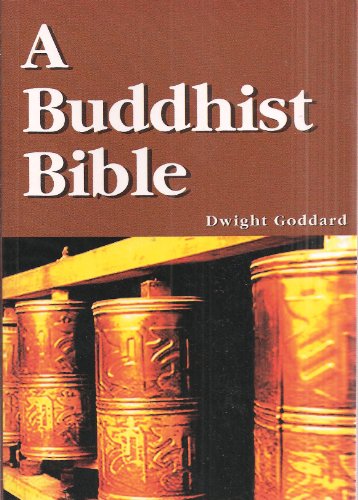 Stock image for A Buddhist Bible for sale by ThriftBooks-Dallas
