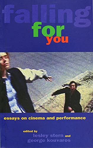 9781864870251: Falling for You: Essays on Cinema and Performance