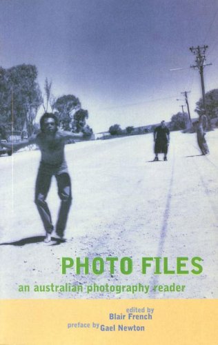 Photo Files: An australian photography reader