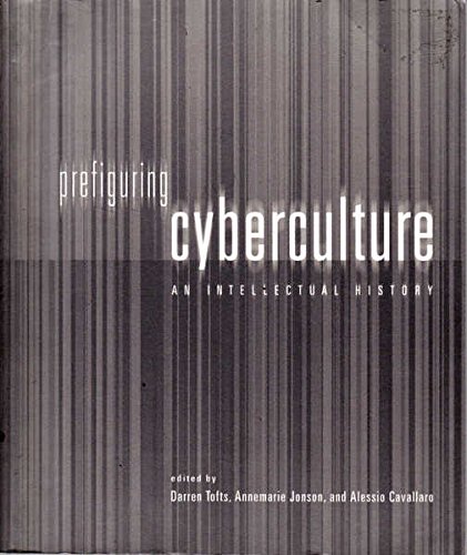 Stock image for Prefiguring Cyberculture: An Intellectual History for sale by THE CROSS Art + Books