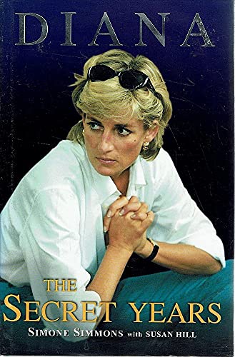 9781864980462: Diana : The Secret Years