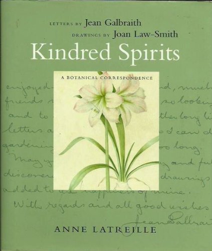 Stock image for Kindred Spirits: A Botanical Correspondence for sale by THE CROSS Art + Books