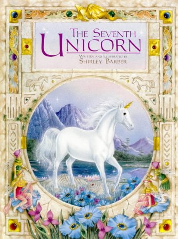 The Seventh Unicorn (9781865030869) by Shirley Barber