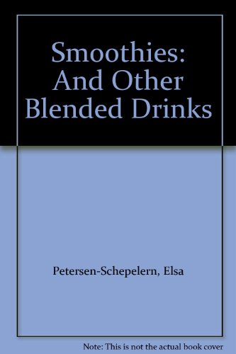 9781865032542: Smoothies: And Other Blended Drinks