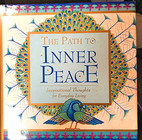 Stock image for The Path to Inner Peace for sale by Anybook Ltd.