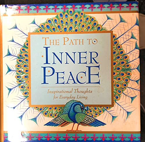 9781865033259: The Path to Inner Peace: Inspirational Thoughts for Everyday Living