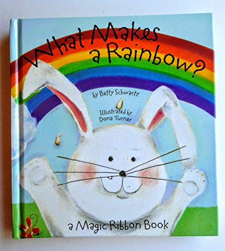 Imagen de archivo de What Makes a Rainbow? a la venta por Orion Tech