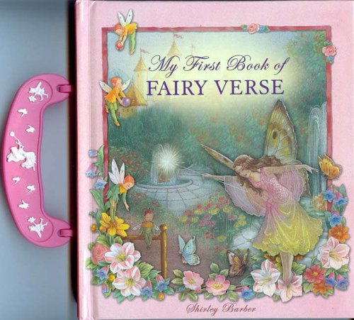Beispielbild fr My First Book of Fairy Verse: Board Book with Carry Handle zum Verkauf von WorldofBooks