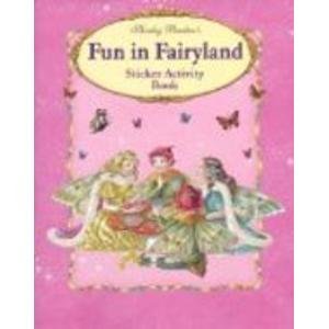 Fun in Fairyland Sticker Activity Book (9781865036830) by Barber, Shirley