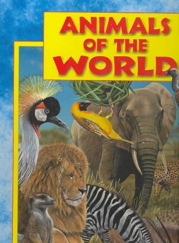 Beispielbild fr Animals of the World : Large Board Book zum Verkauf von Better World Books