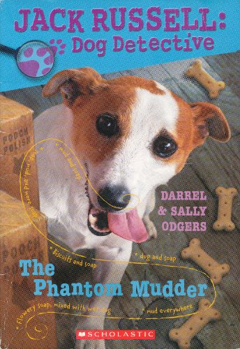 9781865047843: The Phantom Mudder (Jack Russell: Dog Detective, No. 2)