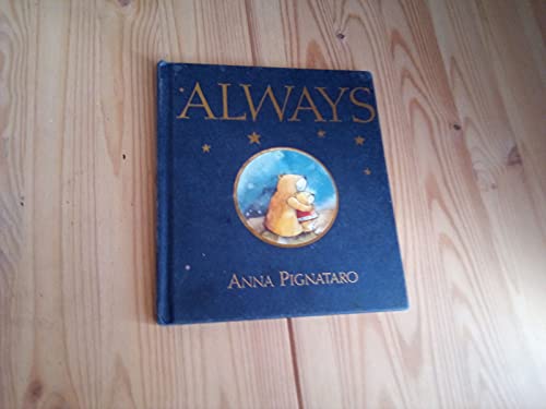 Always (9781865048062) by Pignataro, Anna