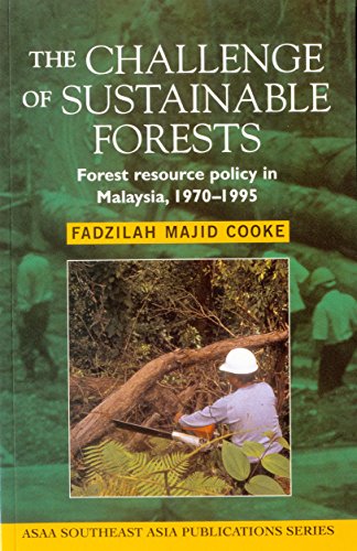 9781865080178: The Challenge of Sustainable Forests: Forest Resource Policy in Malaysia, 1970-1995