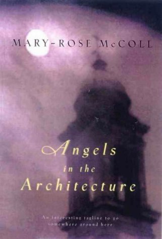 Beispielbild fr Angels in the architecture zum Verkauf von Books From California