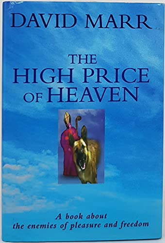 Stock image for The High Price of Heaven for sale by Syber's Books