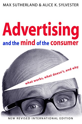 9781865082318: Advertising and the Mind of the Consumer: What Works, What Doesn't, and Why