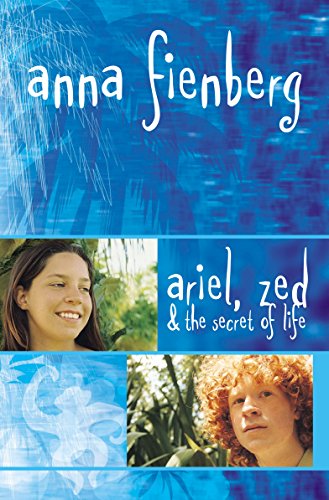 Ariel, Zed and the Secret of Life (9781865082639) by Fienberg, Anna