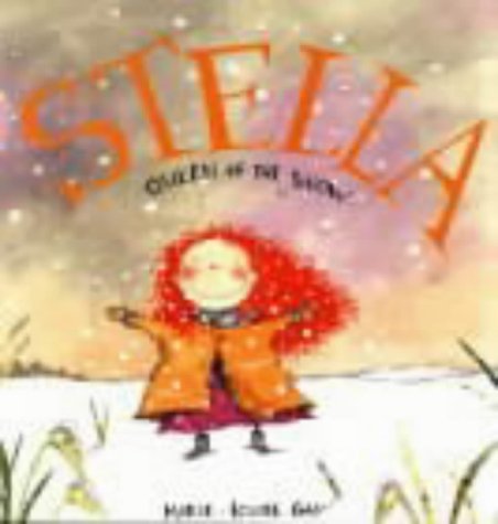 Stock image for Stella, Queen of the Snow for sale by WorldofBooks