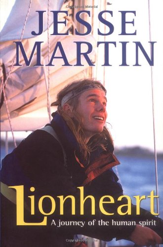 Stock image for Lionheart: A Journey of the Human Spirit for sale by SecondSale