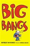 Big Bangs (9781865083544) by Beverley Macdonald