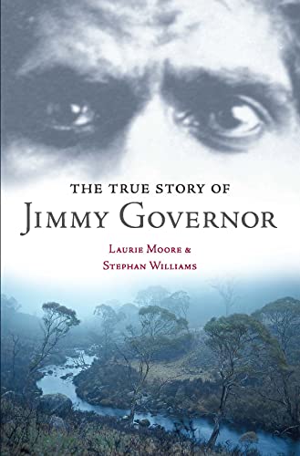 9781865084817: The True Story of Jimmy Governor: Killing us every day