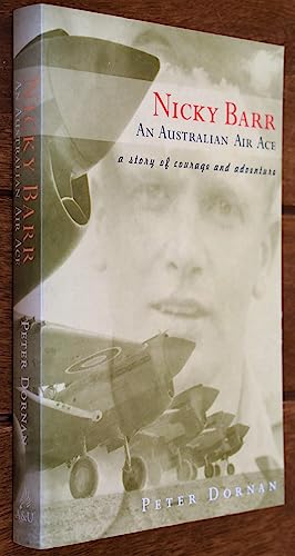 Stock image for Nicky Barr, An Australian Air Ace: A Story of Courage and Adventure for sale by Half Price Books Inc.