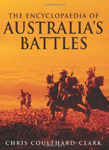 Imagen de archivo de The Encyclopaedia of Australia's Battles a la venta por ThriftBooks-Dallas