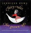 Beispielbild fr Fairy Tales for Grown-Ups zum Verkauf von Montclair Book Center