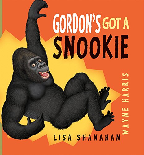 Stock image for Gordon's Got a Snookie for sale by Bahamut Media