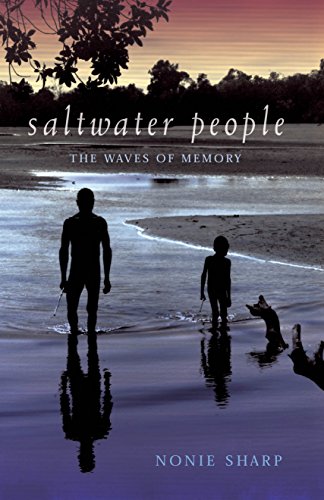 Beispielbild fr Saltwater People: The Waves of Memory zum Verkauf von WorldofBooks