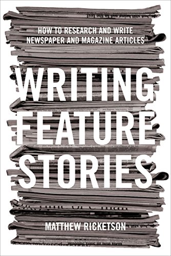 9781865087320: Writing Feature Stories: How to research and write newspaper and magazine articles
