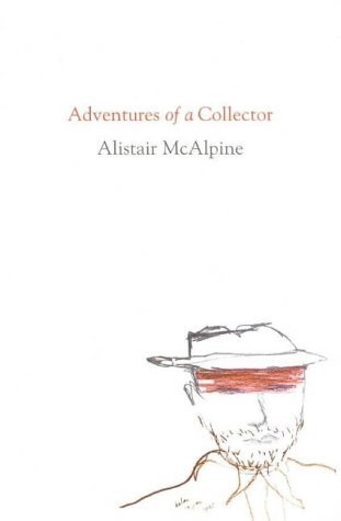 Stock image for Adventures of a Collector for sale by MusicMagpie