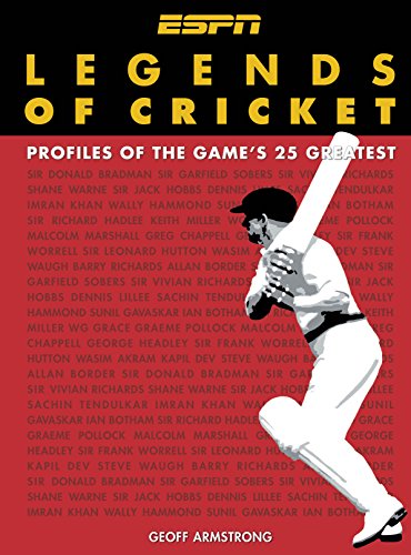 9781865088365: Legends of Cricket: Profiles of the Game's 25 Greatest
