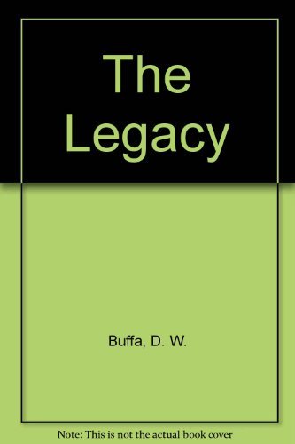 The Legacy (9781865088426) by Buffa, D. W.