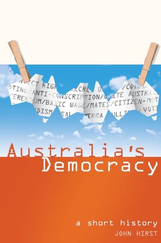 Stock image for Australia's Democracy: A Short History for sale by Books From California