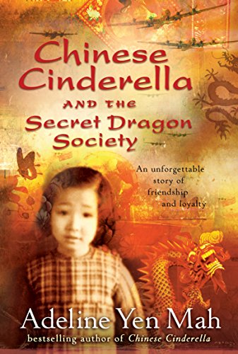 chinese-cinderella-and-the-secret-dragon-society (9781865088655) by Yen-mah-adeline