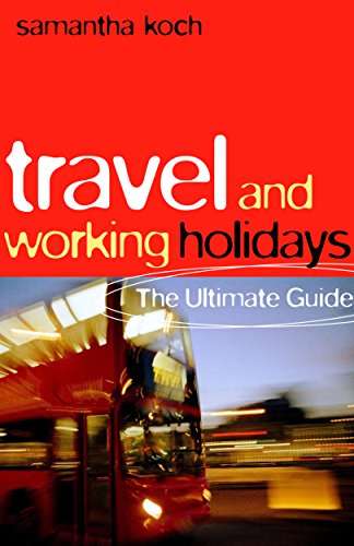 Travel and Working Holidays