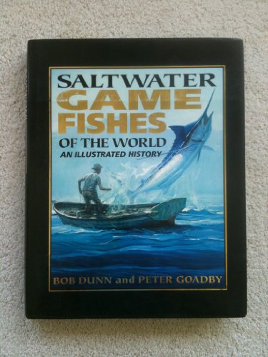 Stock image for Saltwater Gamefishes of the World for sale by Flying Danny Books