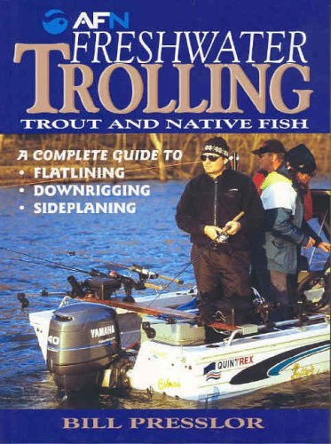 Beispielbild fr Freshwater Trolling: Trout and Native Fish zum Verkauf von ThriftBooks-Dallas