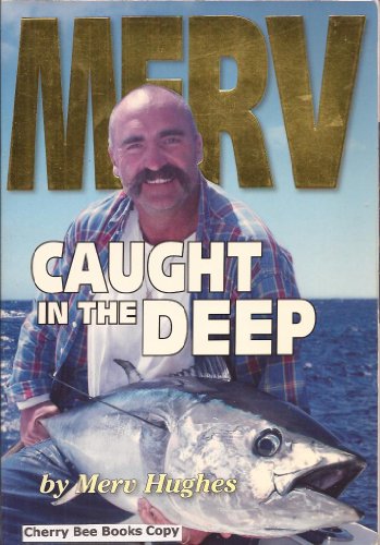 Stock image for Merv: Caught In The Deep for sale by Caryota Book Exchange