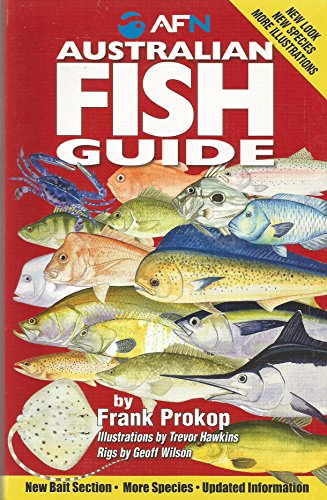 Beispielbild fr Australian Fish Guide. Revised and Expanded Third Edition zum Verkauf von WorldofBooks