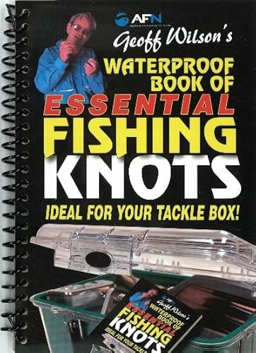 Beispielbild fr Waterproof Book of Essential Fishing Knots zum Verkauf von ThriftBooks-Atlanta