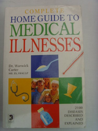 Stock image for Home Guide to Medical Illnesses for sale by Better World Books