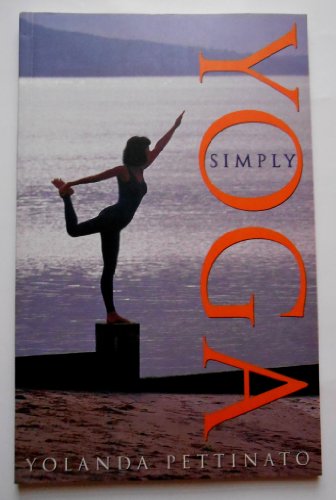 Beispielbild fr Yoga Simply zum Verkauf von Wonder Book