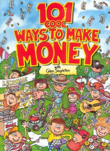 Imagen de archivo de 101 Cool Ways to Make Money a la venta por WorldofBooks