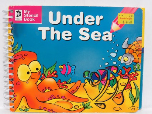 Stock image for Under the Sea. (My Stencil Book series) for sale by Sara Armstrong - Books