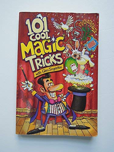 Imagen de archivo de 101 Cool Magic Tricks a la venta por Wonder Book