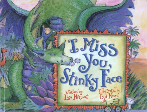 Stock image for I Miss You, Stinky Face for sale by AwesomeBooks
